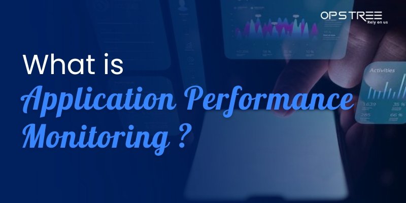 Introduction to APM: Unveiling the Basics