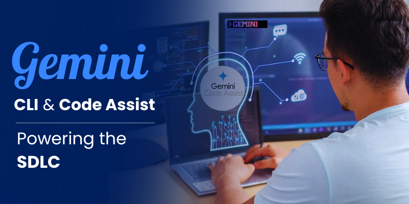 Gemini CLI and Gemini Code Assist: Comprehensive SDLC Use Cases and Implementation Guide