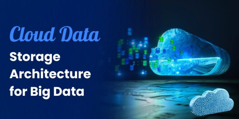 Storage Architecture for Big Data Cloud Data