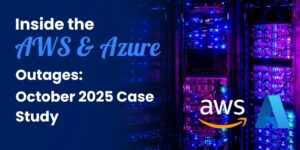 AWS and Azure Outages