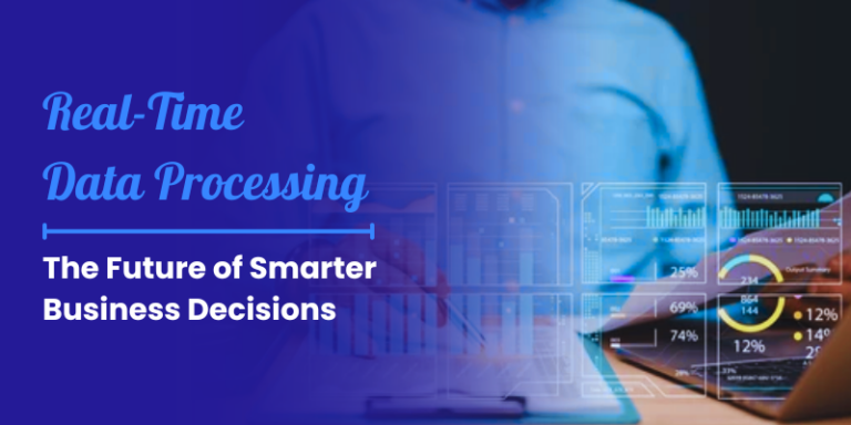 Real-Time Data Processing