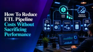 ETL pipeline cost optimization